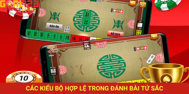 Học cách xếp bài chuẩn để tăng khả năng ù nhanh trong đánh bài Tứ Sắc tại Goal123.