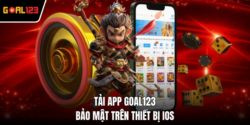 Tải app GOAL123 bảo mật trên thiết bị iOS